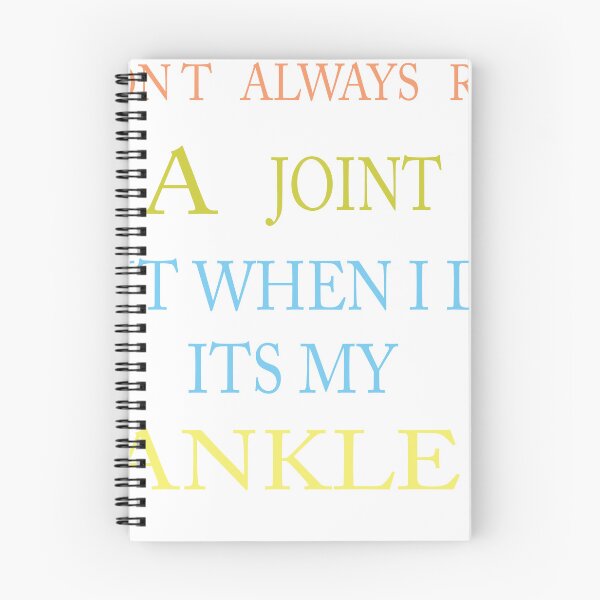 Item preview, I Don't Always Roll A Joint But When I Do It's My Ankle designed and sold by EagleArtist12.