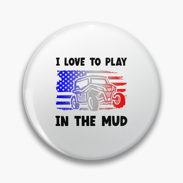 Item preview, I Love To Play In The Mud, A Little Dirt Never Hurt designed and sold by SportyDogShop.