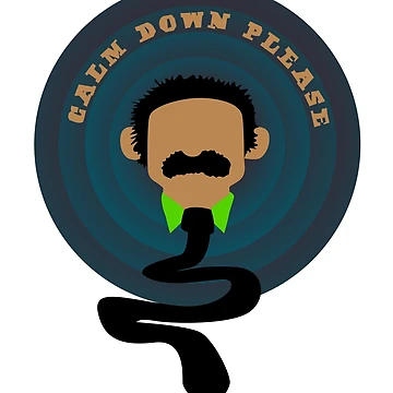 Artwork thumbnail, Please Calm Down by Raju-Creative