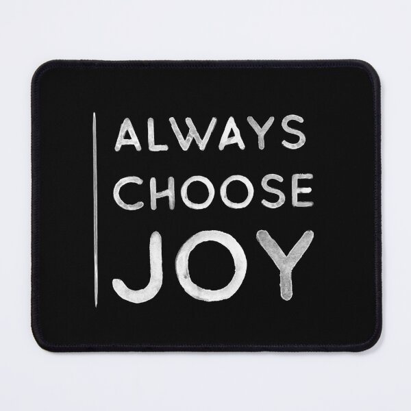 Item preview, Always choose joy designed and sold by NicklDesign.