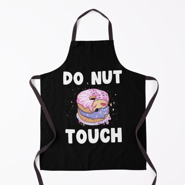 Item preview, Do Nut Touch, I Just Really love Donuts designed and sold by SportyDogShop.