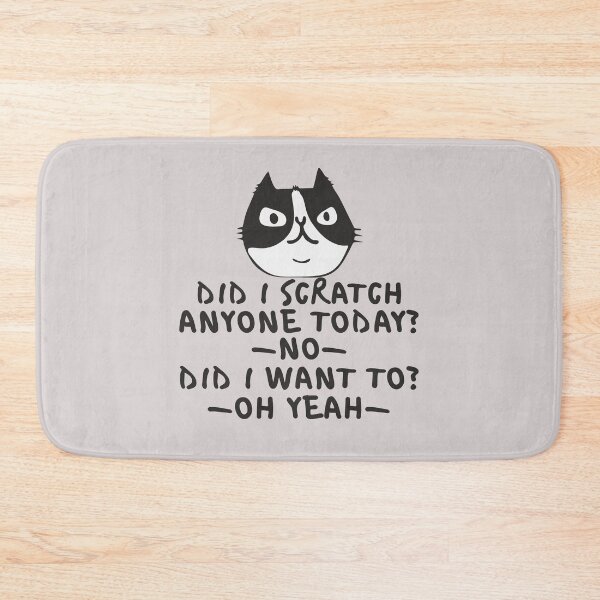 Item preview, Black Cat Did I Scratch Anyone Today? No. Did I Want To? Oh Yeah Funny Cat Lover Gift  designed and sold by alenaz.