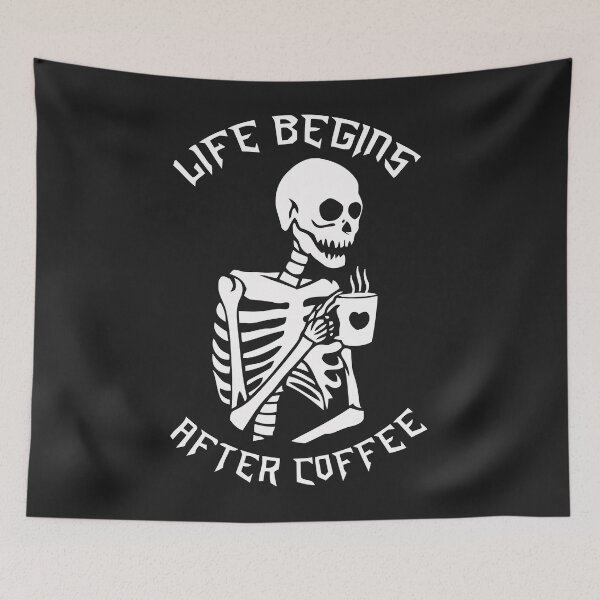Item preview, Life begins after coffee - Funny Skeleton Coffee Classic designed and sold by DahlilaJo.