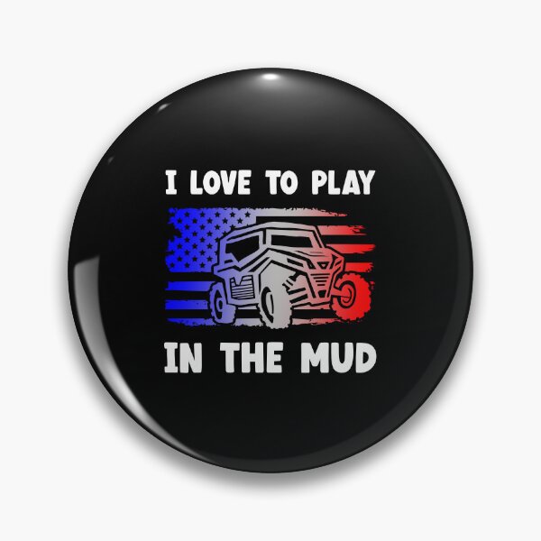 Item preview, I Love To Play In The Mud, A Little Dirt Never Hurt designed and sold by SportyDogShop.