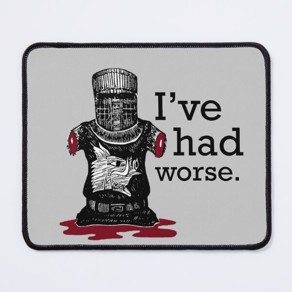 Item preview, I've Had Worse designed and sold by Faceman96.