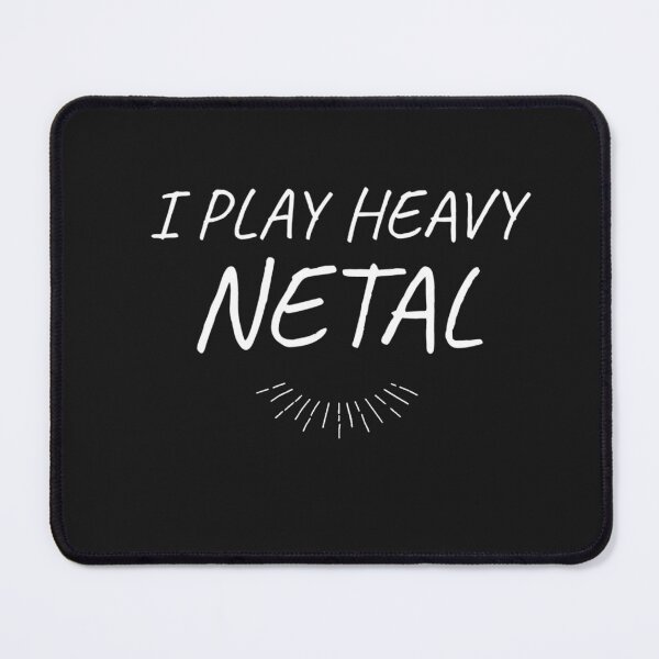 Item preview, I PLAY HEAVY NETAL designed and sold by Txxmstore.