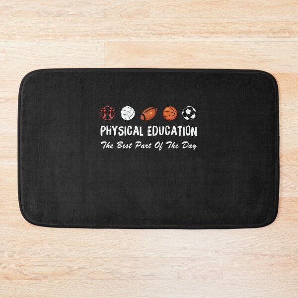 Item preview, Physical Education Best Part of The Day designed and sold by DahlilaJo.