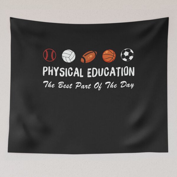 Item preview, Physical Education Best Part of The Day designed and sold by DahlilaJo.