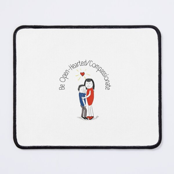 Item preview, "Be Open- Hearted/ Compassionate" quote  designed and sold by Ann Van Eron.