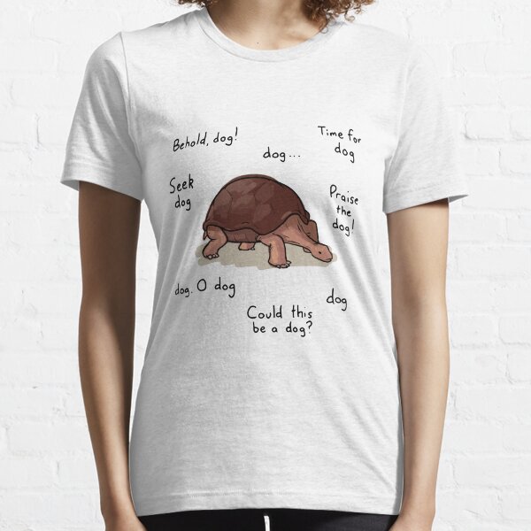 Behold Dog Turttle Art Essential T-Shirt