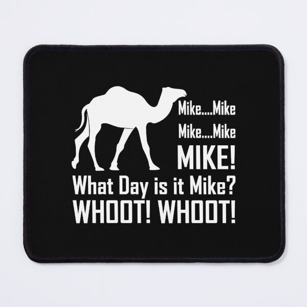 Item preview, Mike! Hump Day! designed and sold by MariaSalakova.