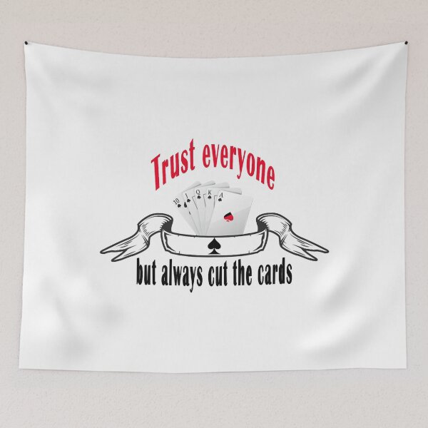 Item preview, Trust everyone but always cut the cards designed and sold by MariaSalakova.