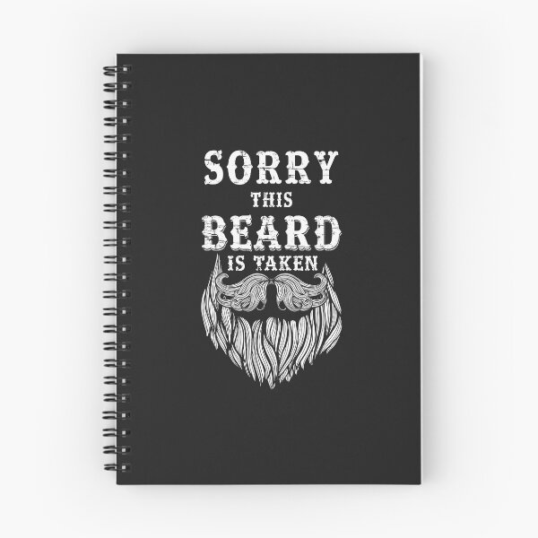 Item preview, Sorry This Beard is Taken Funny designed and sold by DahlilaJo.
