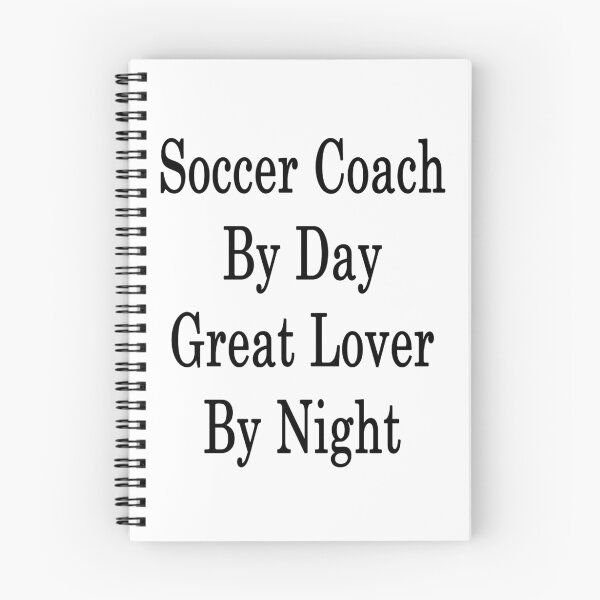 Item preview, Soccer Coach By Day Great Lover By Night  designed and sold by supernova23.
