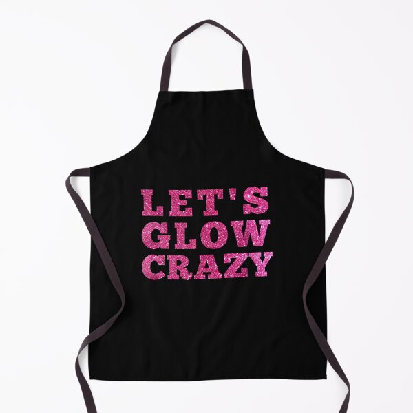 Item preview, Lets Glow Crazy on Glitter  designed and sold by M-Infinite.