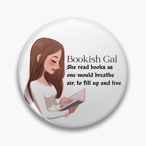 Item preview, Bookish Gal - bookworms confessions designed and sold by Fanatic Nerd.