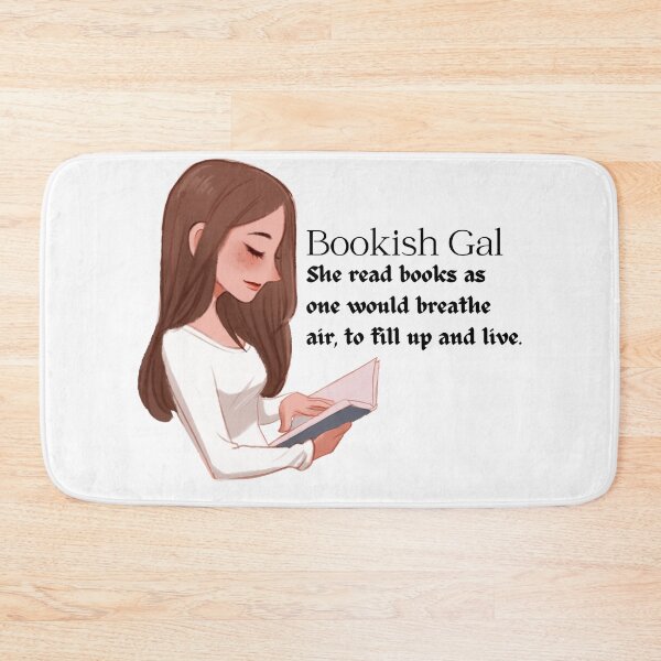 Item preview, Bookish Gal - bookworms confessions designed and sold by Fanatic Nerd.