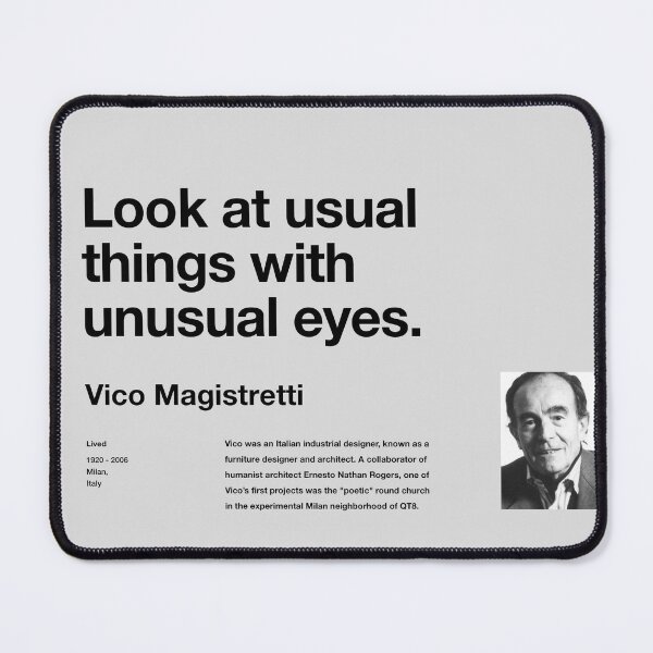 Item preview, Motivational Vico Magistretti Quote designed and sold by kylewords00.
