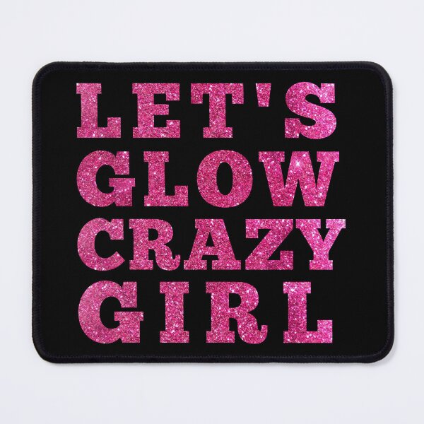 Item preview, Lets Glow Crazy Girl Glitter designed and sold by M-Infinite.