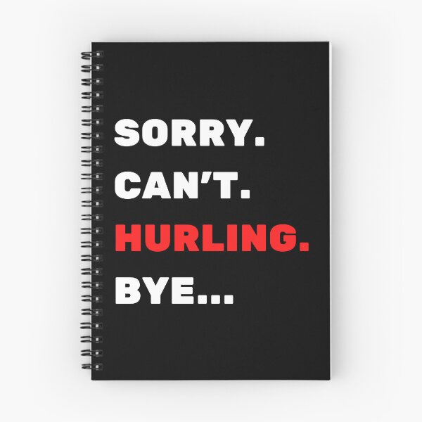 Item preview, Sorry. Can't. Hurling. Bye designed and sold by TheGreenGoat.