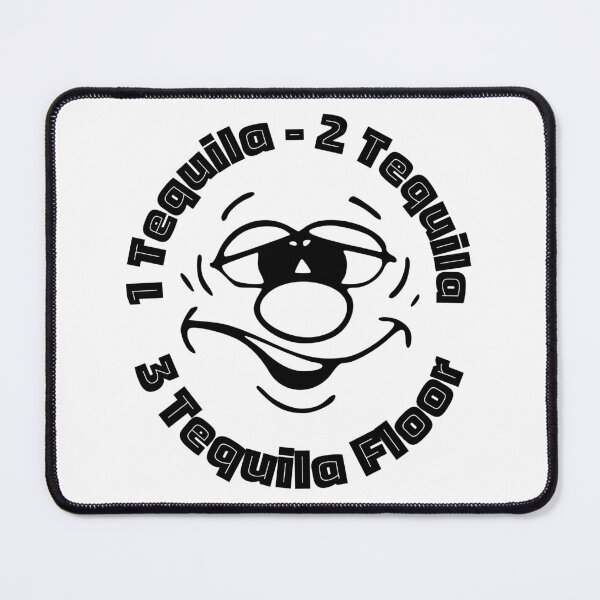 Item preview, 1 Tequila 2 Tequila 3 Tequila Floor | Funny Faces | Humor | Designs by derickquince designed and sold by DerickQuince.