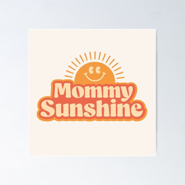 Item preview, Mommy Sunshine designed and sold by retrippy.