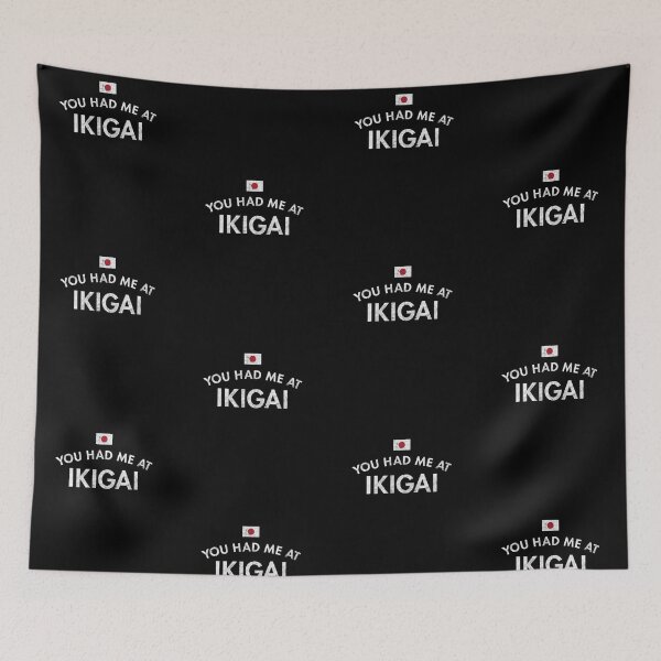 Item preview, You Had Me At Ikigai designed and sold by twHistory.