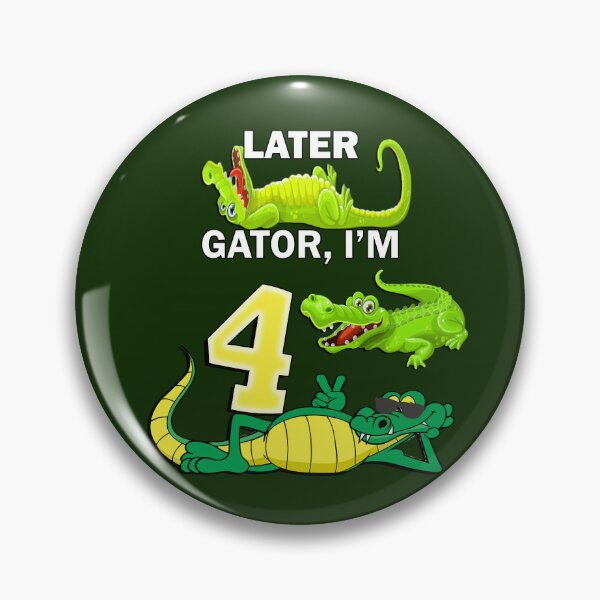 Item preview, Birthday Four Year Old Later Gator I'm 4 designed and sold by Cute & Sassy Custom Gifting Boutiques.