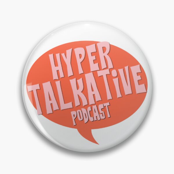 Item preview, Hyper Talkative Podcast Speech Bubble designed and sold by HyperTalkative.