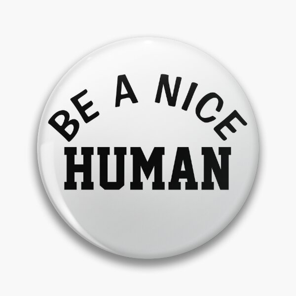 Item preview, BE A NICE HUMAN  designed and sold by Indra Agrawal.