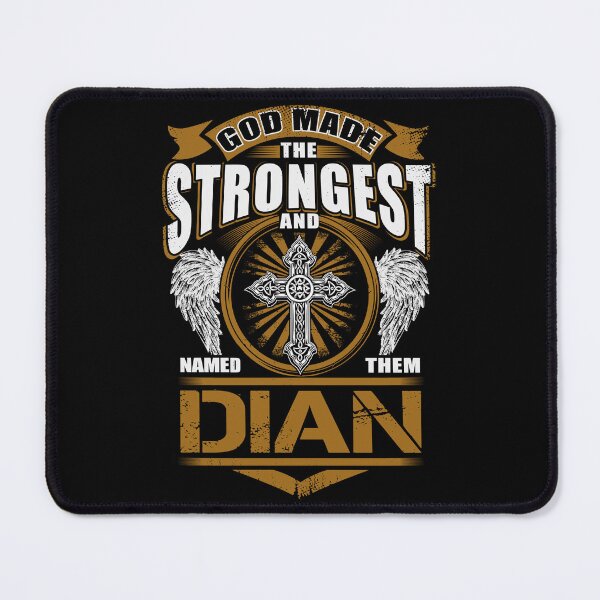 Item preview, Dian Name T Shirt - God Found Strongest And Named Them Dian Gift Item Tee designed and sold by jazminprin.