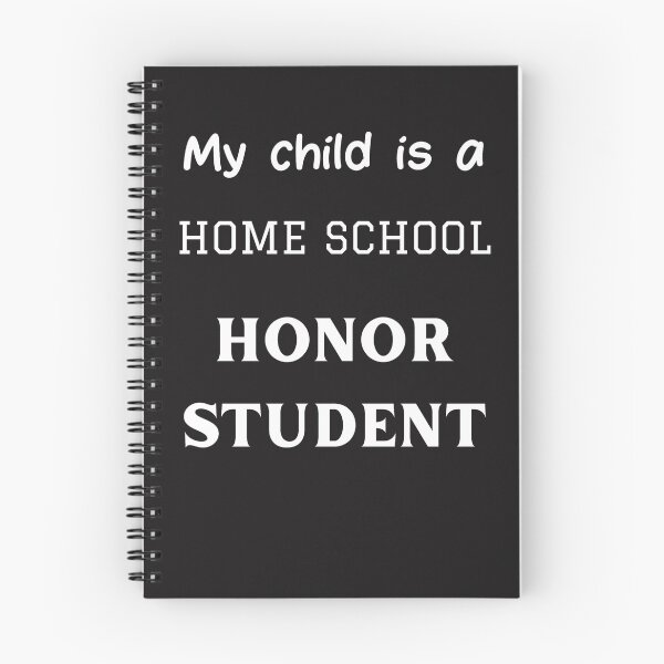 Item preview, My Child is a Home School  Honor Student designed and sold by teevisions.