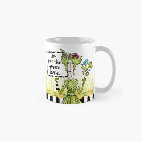 I'm into the green scene. Funny dolly mama Coffee Classic Mug