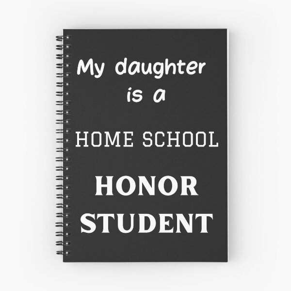 Item preview, My Daughter is a Home School  Honor Student designed and sold by teevisions.