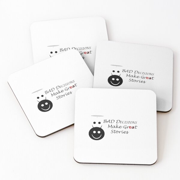 Item preview, Bad Decisions Make Great Stories designed and sold by dngr shop.