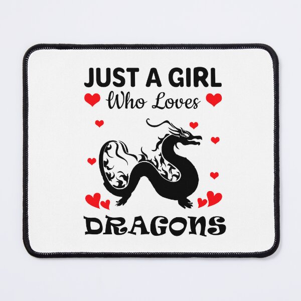 Item preview, Just a Girl Who Loves Dragons designed and sold by mmammammira.