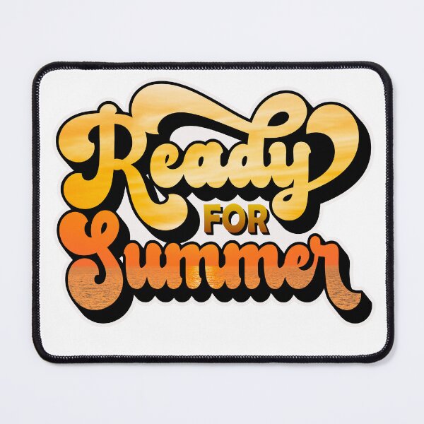 Item preview, Ready For Summer Sunrise Holiday Design  designed and sold by MimsTees.
