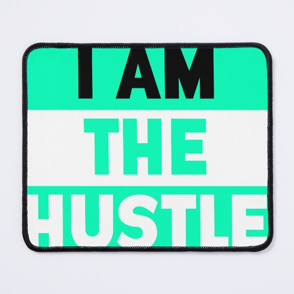 Item preview, I Am The Hustle designed and sold by uphome.