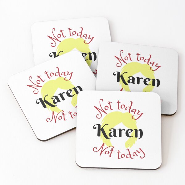 Artikelvorschau, Nicht heute Karen entworfen und verkauft von Stargazer01Ao3.