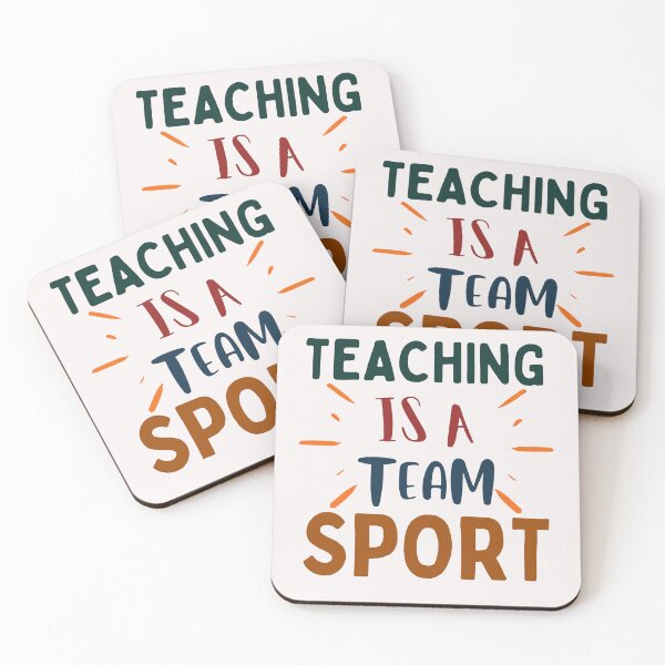 Item preview, Teaching Is A Team Sport Art Designs designed and sold by Manilyn0907.