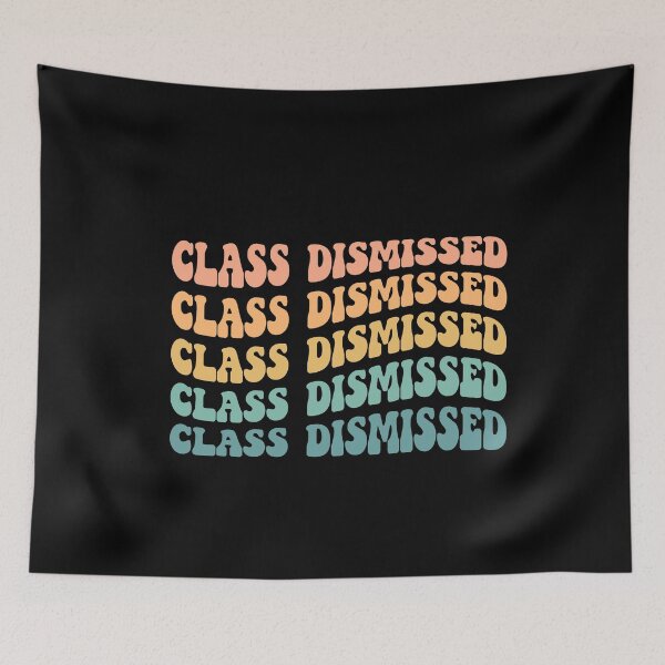 Item preview, Class Dismissed Rainbow Teacher End of Year  designed and sold by SocialLook.