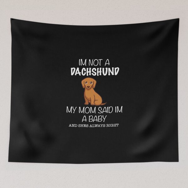 Item preview, I’m Not a Dachshund I’m a Baby designed and sold by Daschunddesigns.