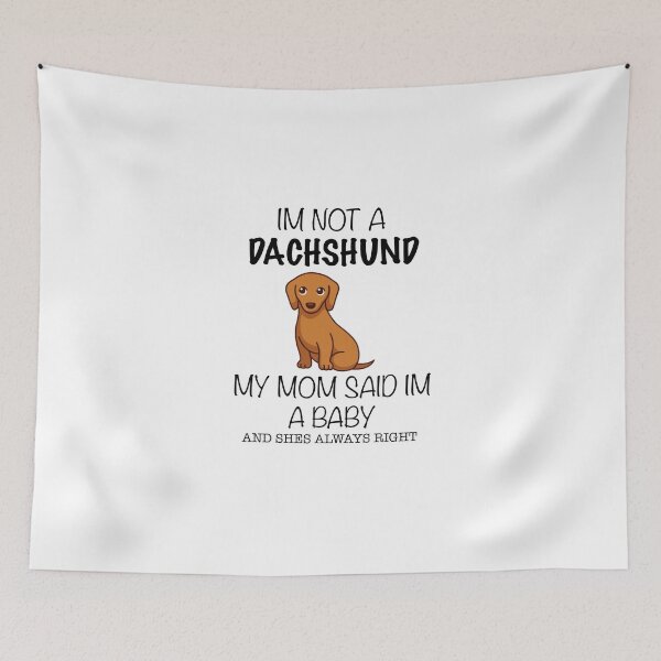 Item preview, I’m Not a Dachshund I’m a Baby designed and sold by Daschunddesigns.