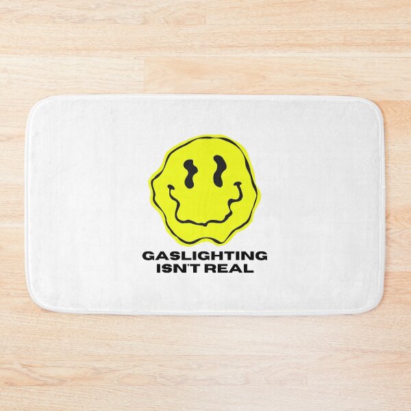 Item preview, Gaslighting Isnt Real Ironic Mental Meme designed and sold by BookOfE.