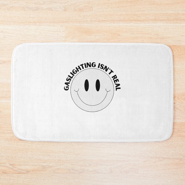 Item preview, Gaslighting Isnt Real Ironic Mental Meme designed and sold by BookOfE.