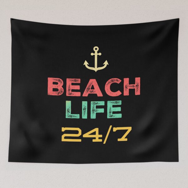 Item preview, Beach Life 24 7 v2 designed and sold by mwebba2005.