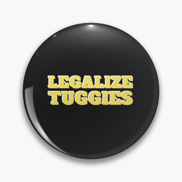 Item preview, Legalize Tuggies designed and sold by art-fox.