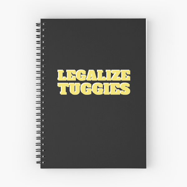 Item preview, Legalize Tuggies designed and sold by art-fox.