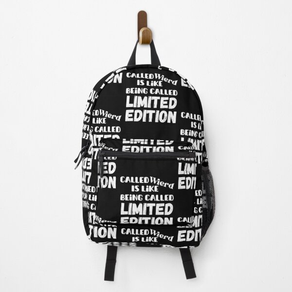 Item preview, Called Wierd Is Like Being Called Limited Edition - Funny Quotes And Sayings designed and sold by Sonatablue.