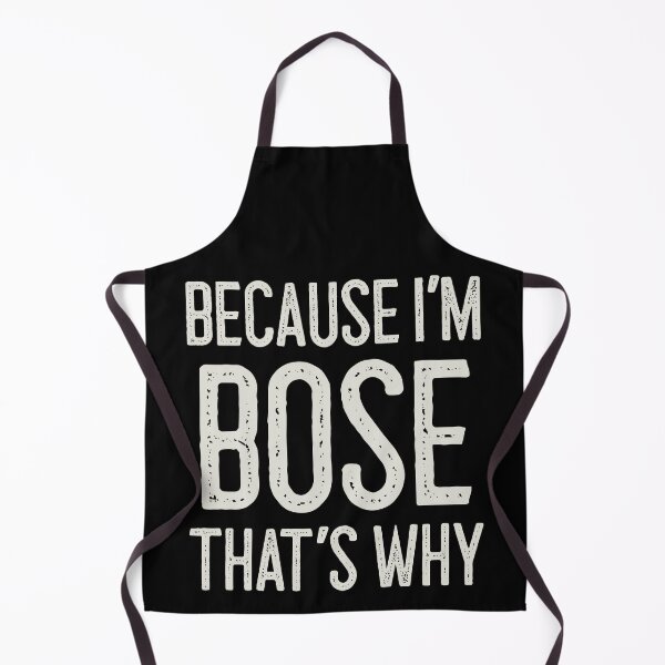 Item preview, Because I’m Bose That’s Why Funny Personalized Name designed and sold by MariosNydras.